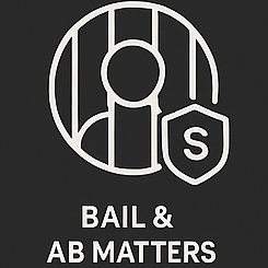 Bail and AB Matters Bail and AB Matters