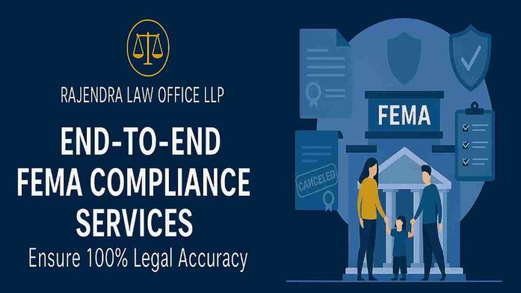 End-to-End FEMA Compliance Services – Ensure 100% Legal Accuracy